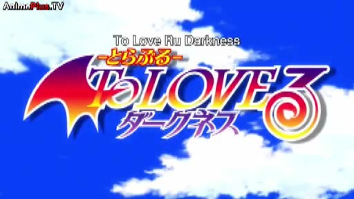 ToLOVEる-とらぶる-ダークネス 1話(To LOVE-Ru Darkness Episode 1)